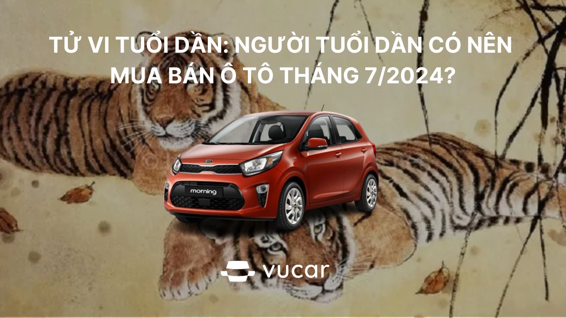 Tử vi tuổi Dần tháng 7/2024