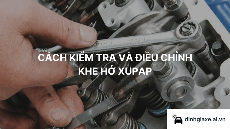 Cách kiểm tra và điều chỉnh khe hở xupap.png