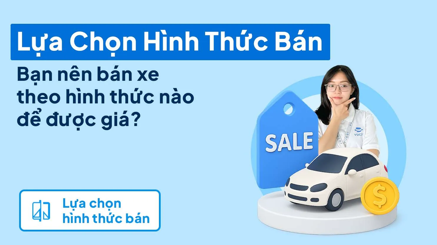 Chọn hình thức bán phù hợp